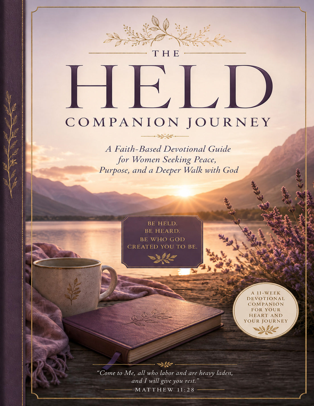 The HELD Companion Journey by Dr. Sage Adessi, 11-week edition