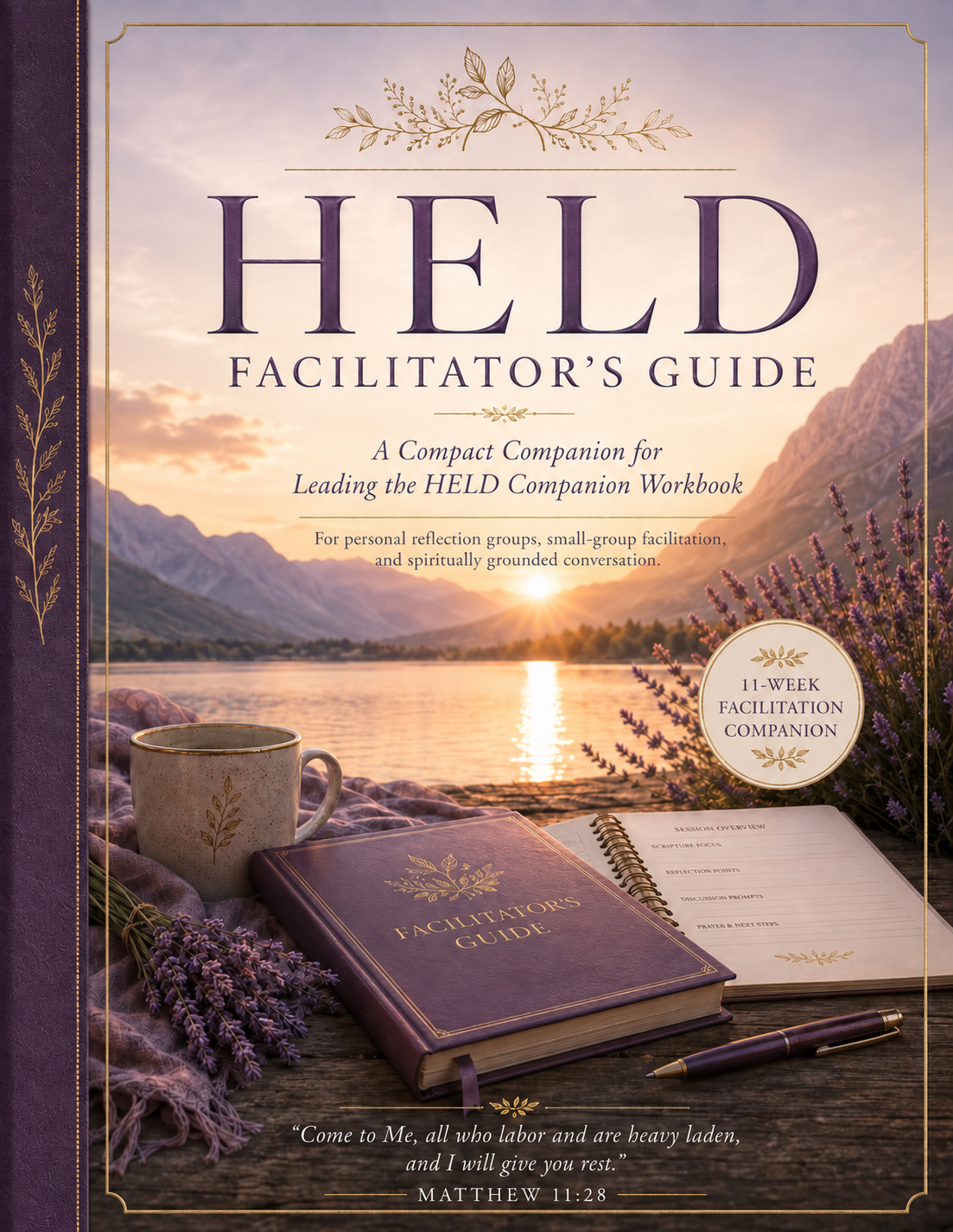 The HELD Facilitator’s Guide
