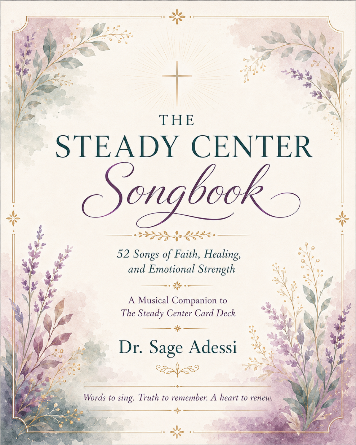 The Steady Center Songbook